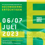 Denkwerkstatt des SPP 2255: „Hochmoderne ertüchtigen“, 6.-7. Juli&nbsp;2023
