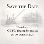 SAFE THE DATE: Workshop – GBTG Young Scientists, 29.-30. Oktober&nbsp;2026